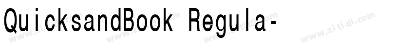 QuicksandBook Regula字体转换